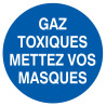 Gaz Toxiques, Mettez Vos Masques D.80Mm